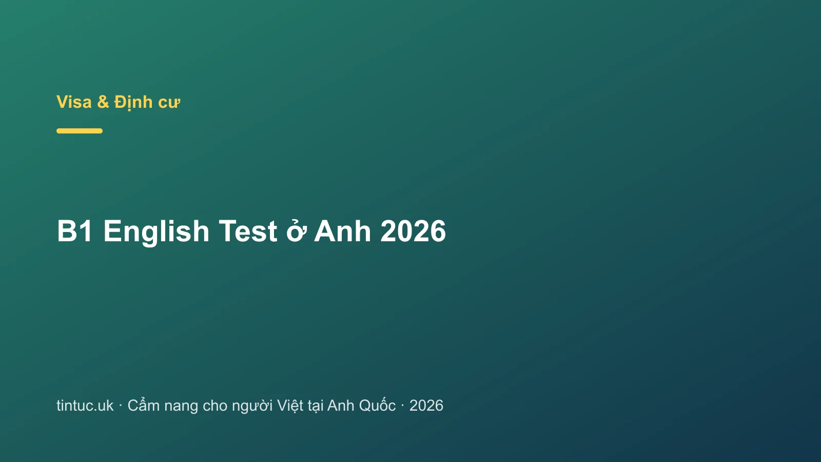 B1 English Test ở Anh 2026