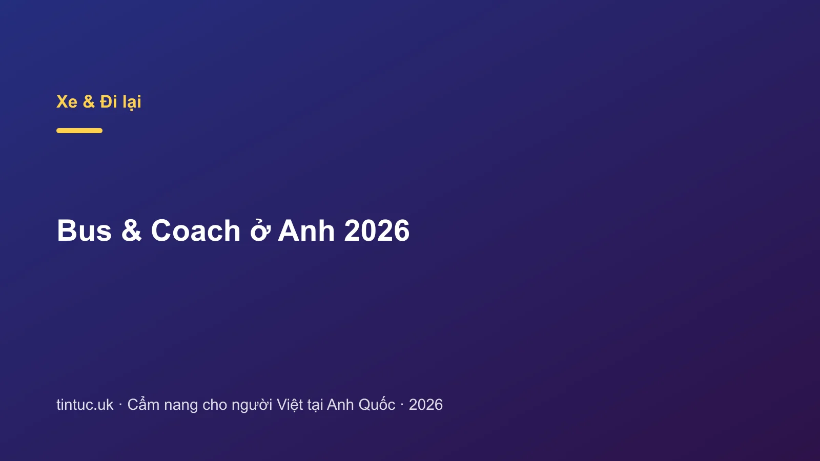 Bus & Coach ở Anh 2026