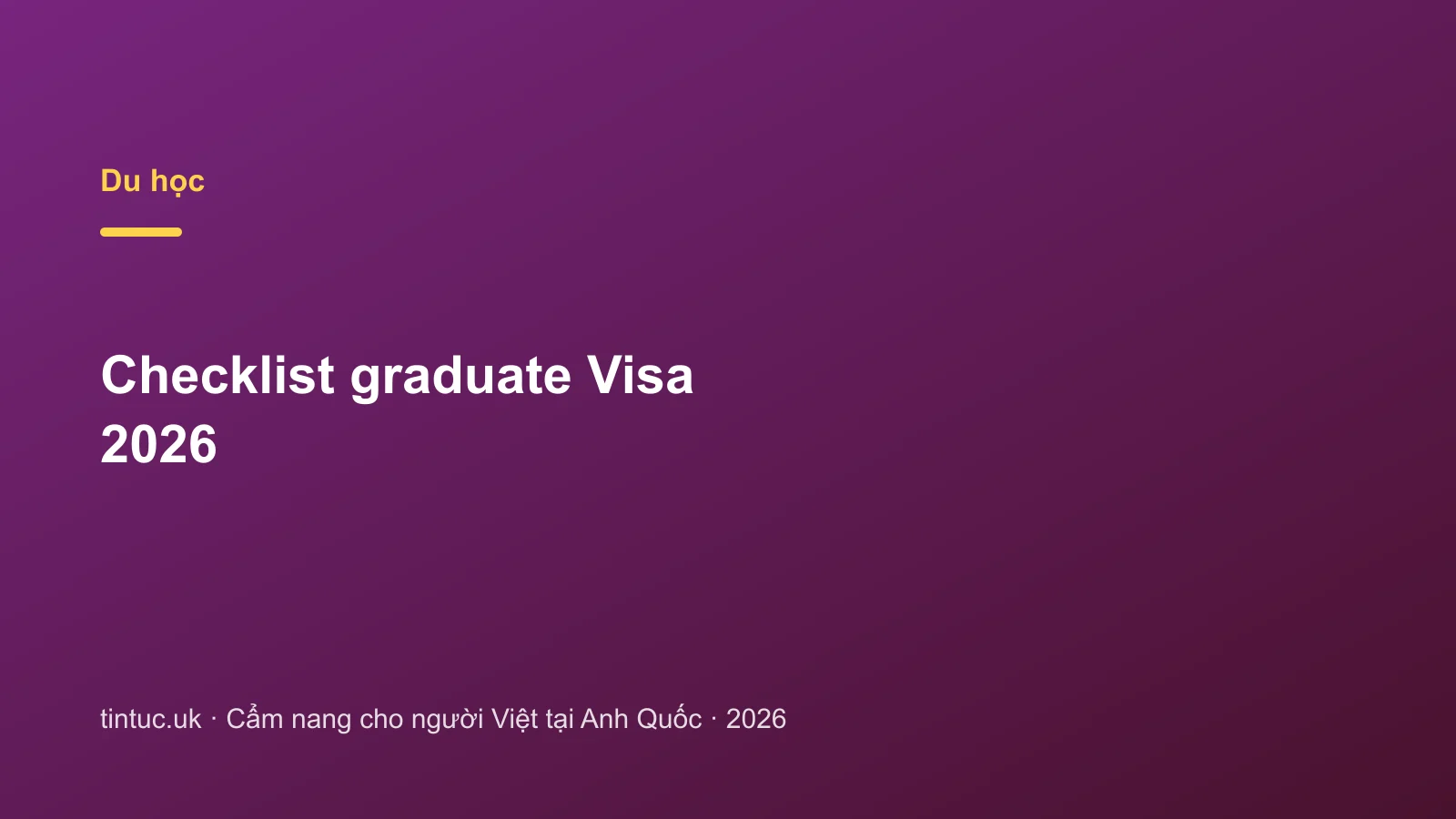 Checklist graduate Visa 2026
