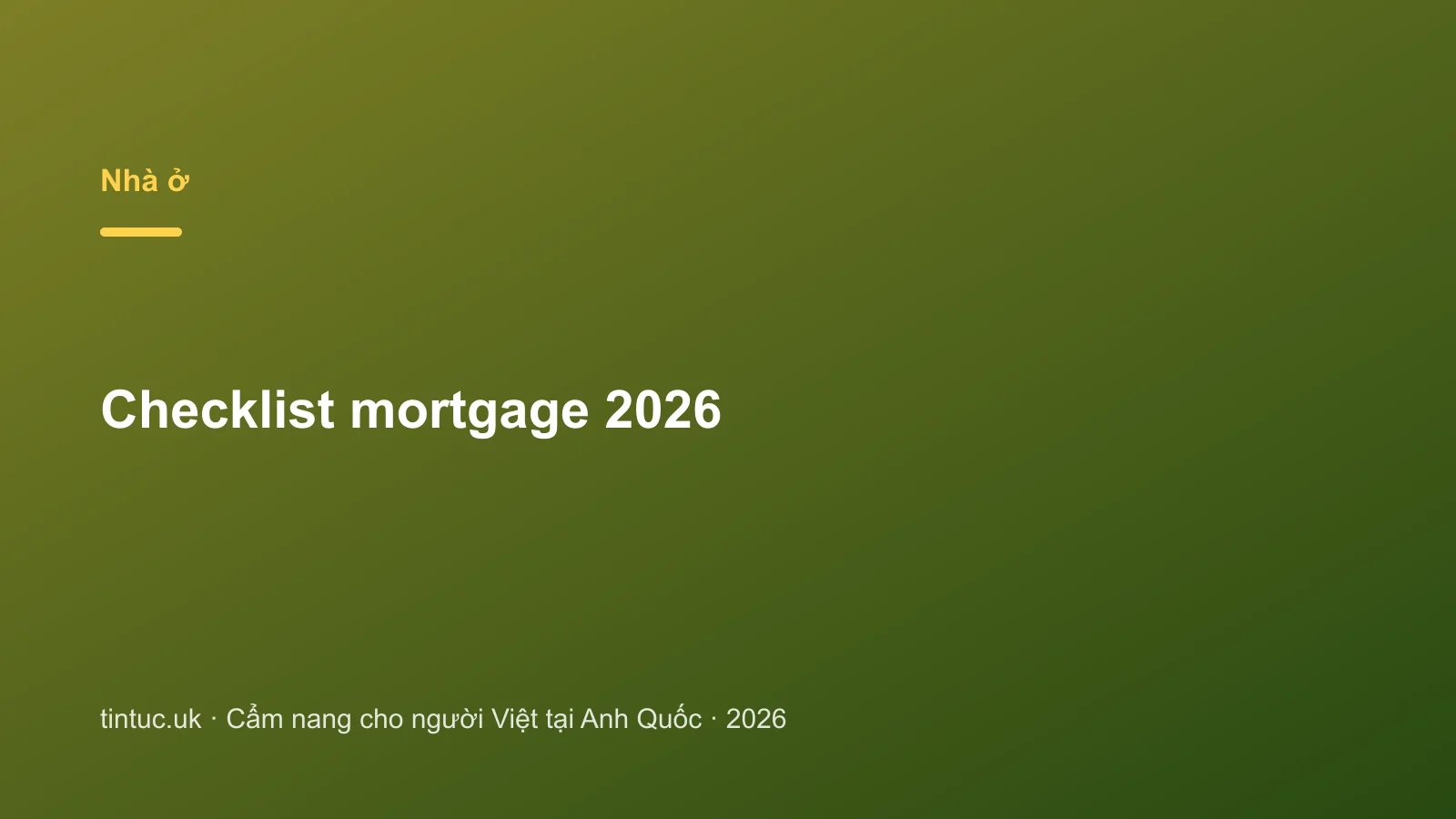 Checklist mortgage 2026