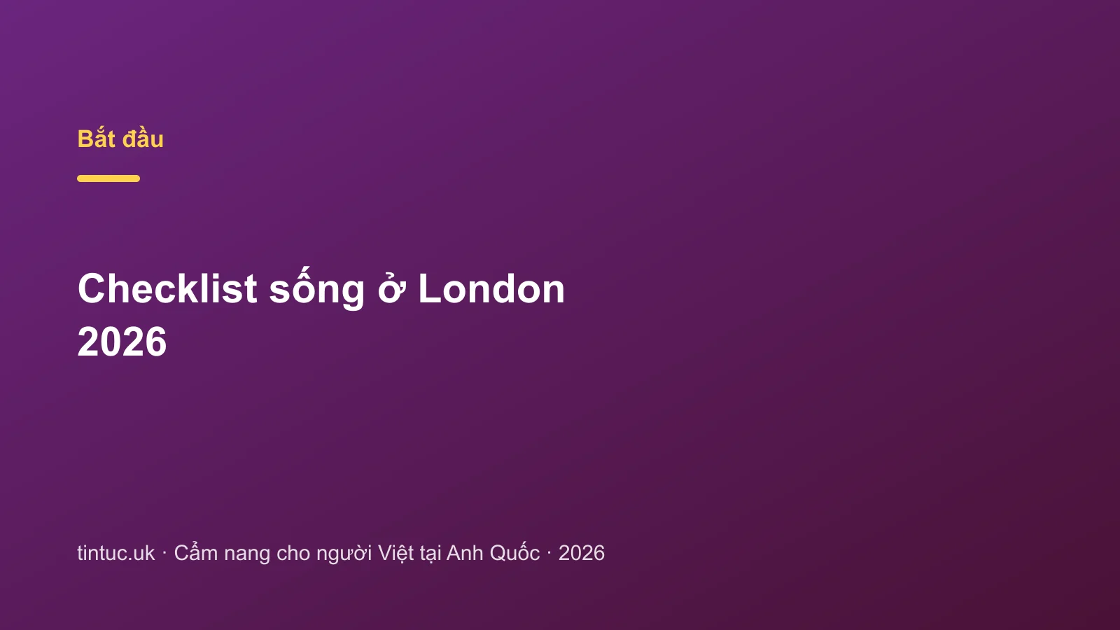 Checklist sống ở London 2026