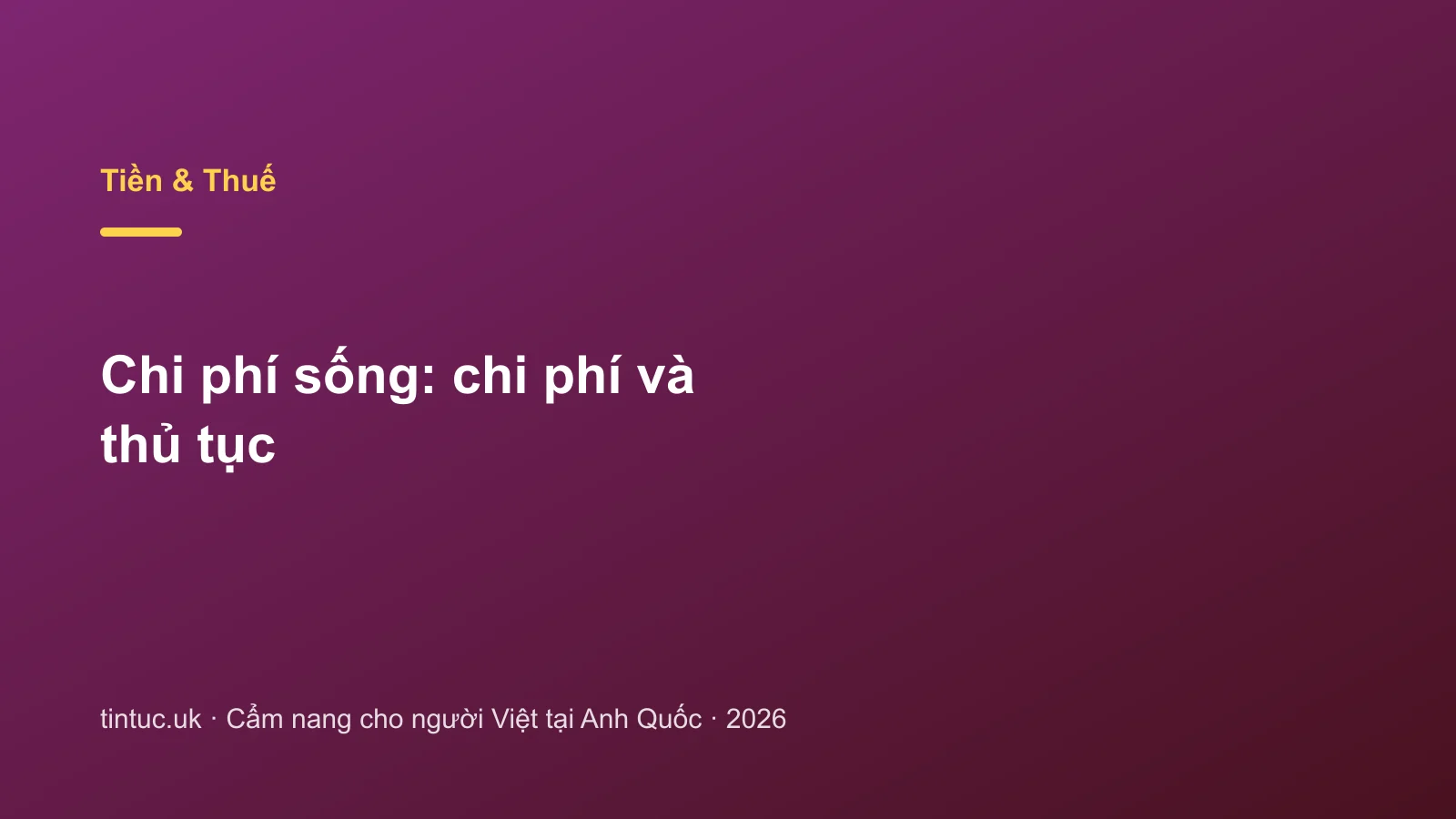 Chi phí sống: chi phí và thủ tục