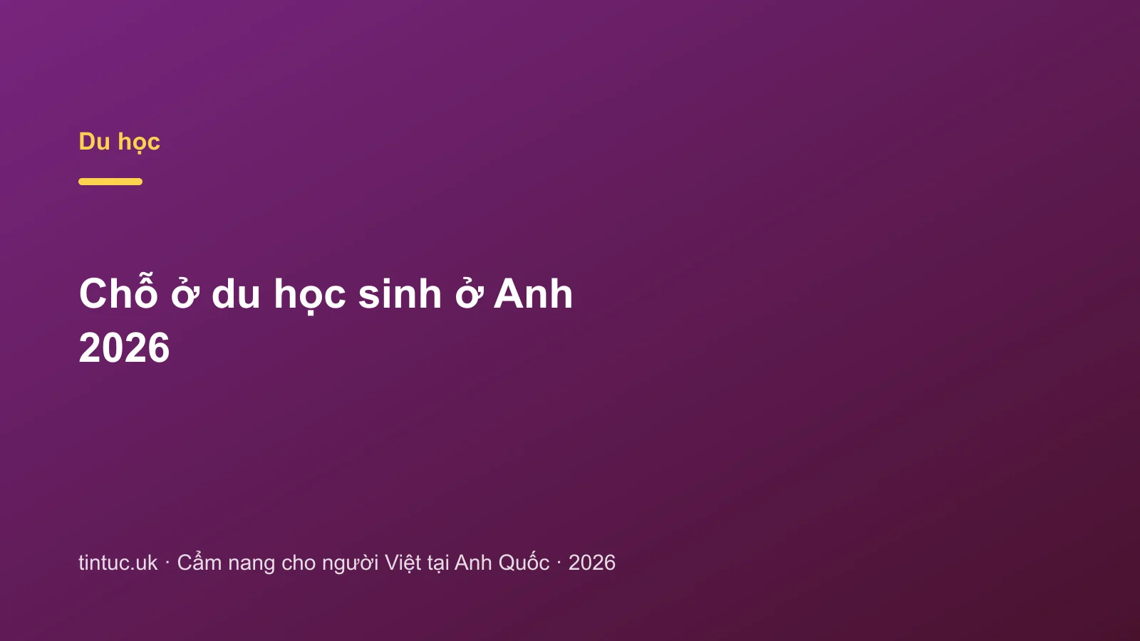 Chỗ ở du học sinh ở Anh 2026