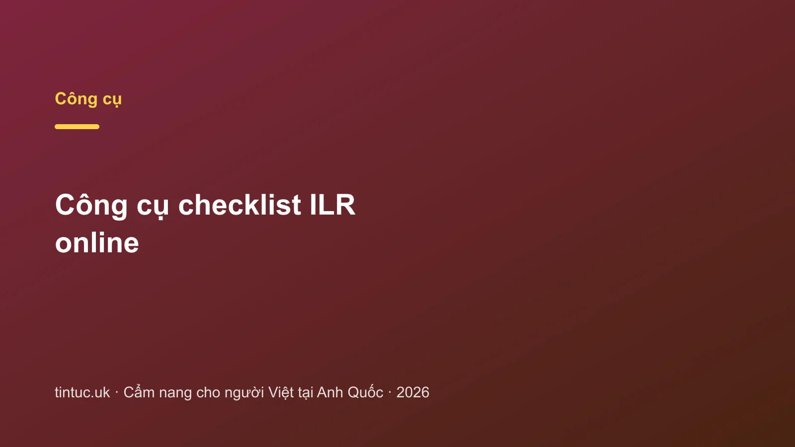 Công cụ checklist ILR online