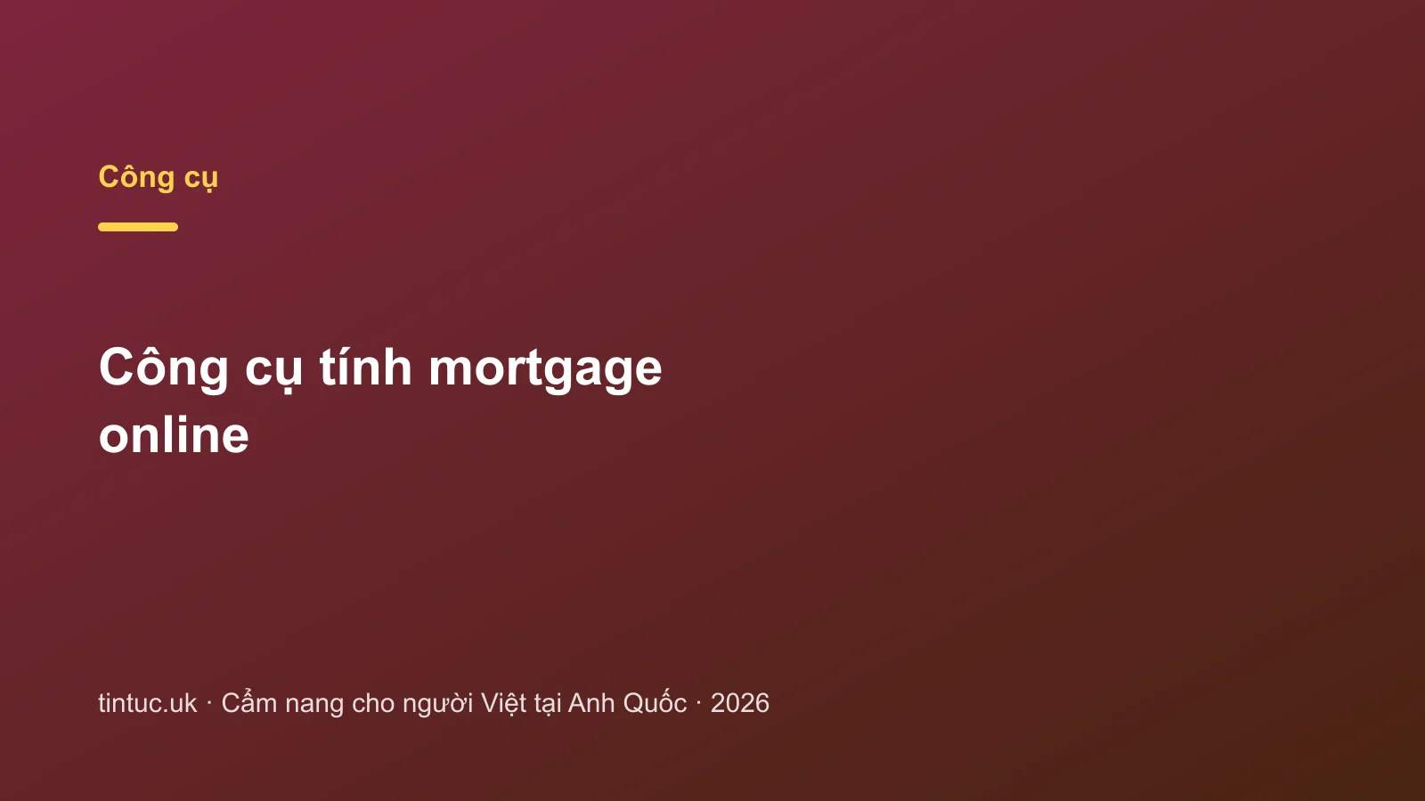 Công cụ tính mortgage online