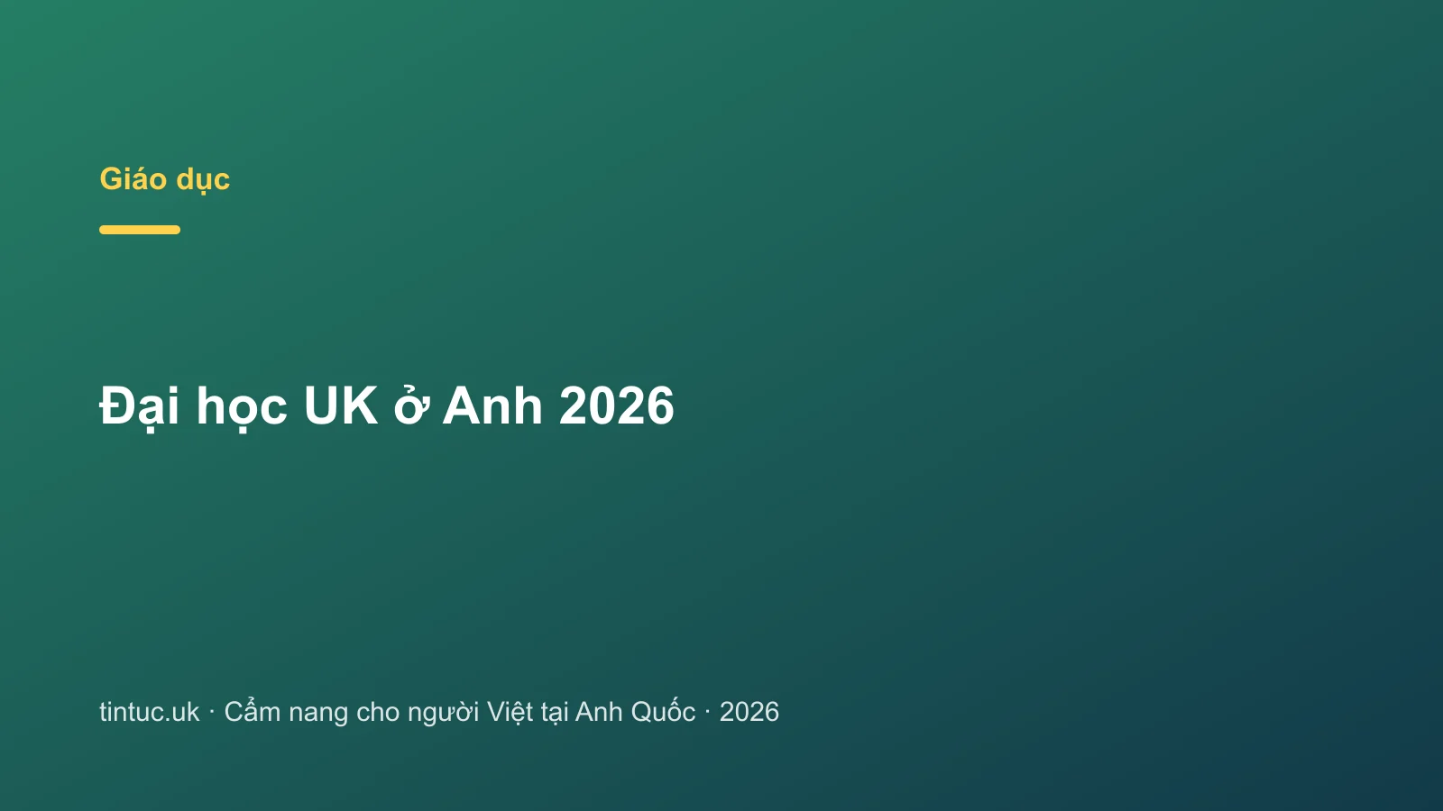 Đại học UK ở Anh 2026