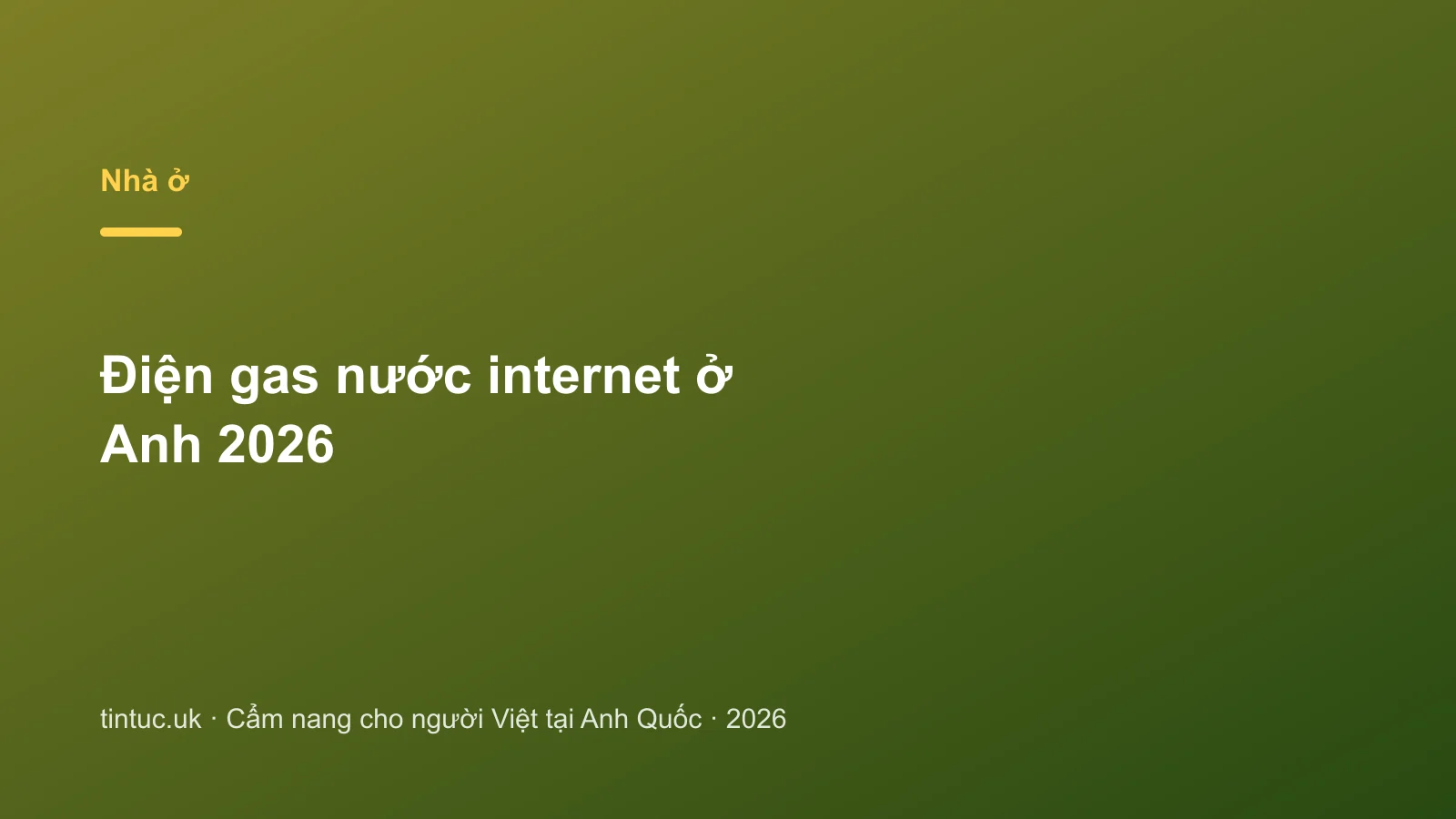 Điện gas nước internet ở Anh 2026