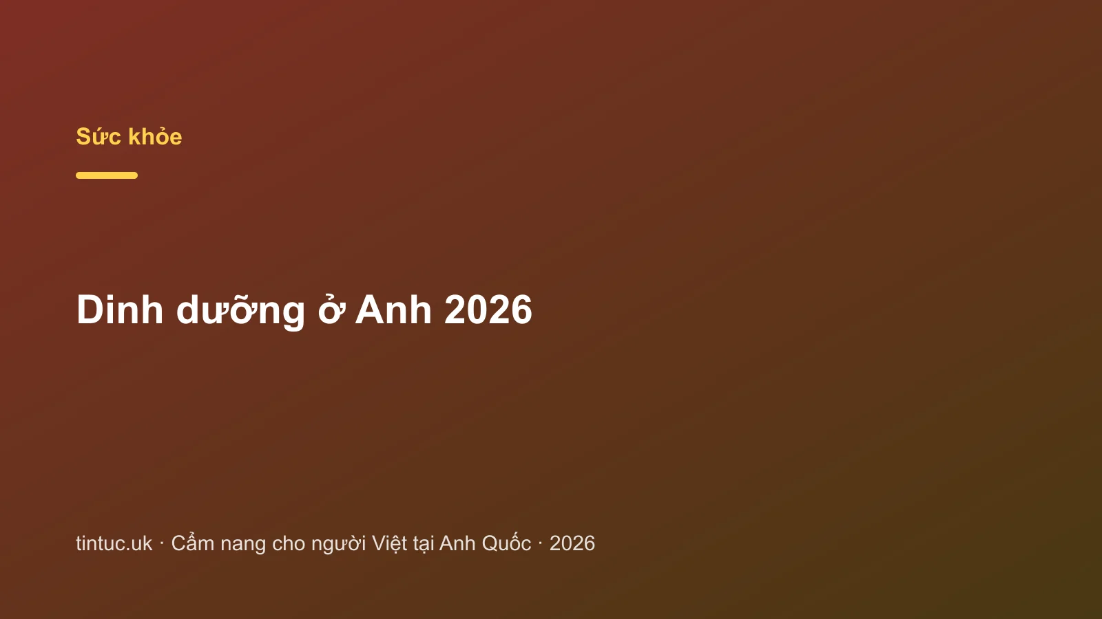 Dinh dưỡng ở Anh 2026