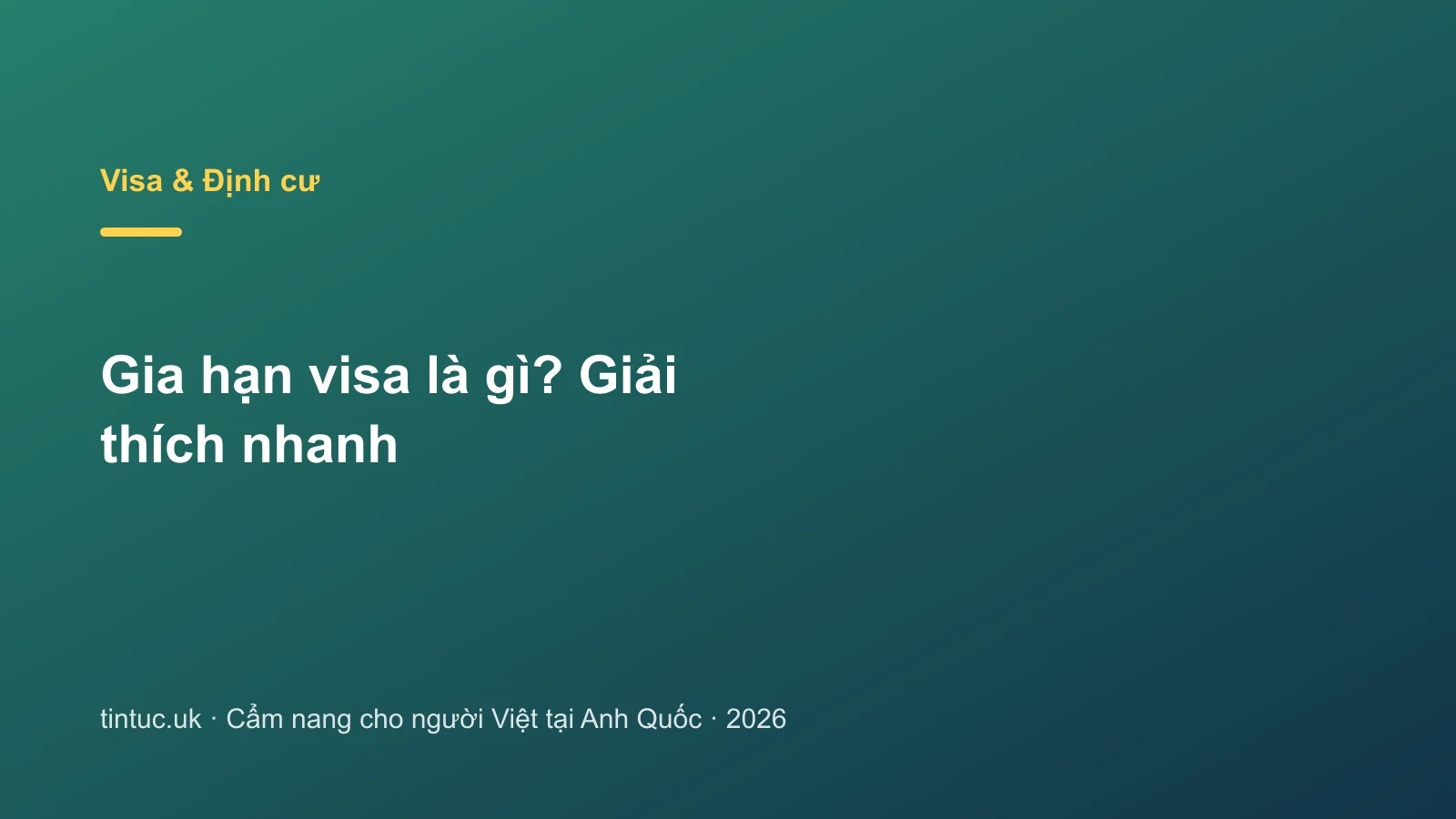 Gia hạn visa là gì? Giải thích nhanh