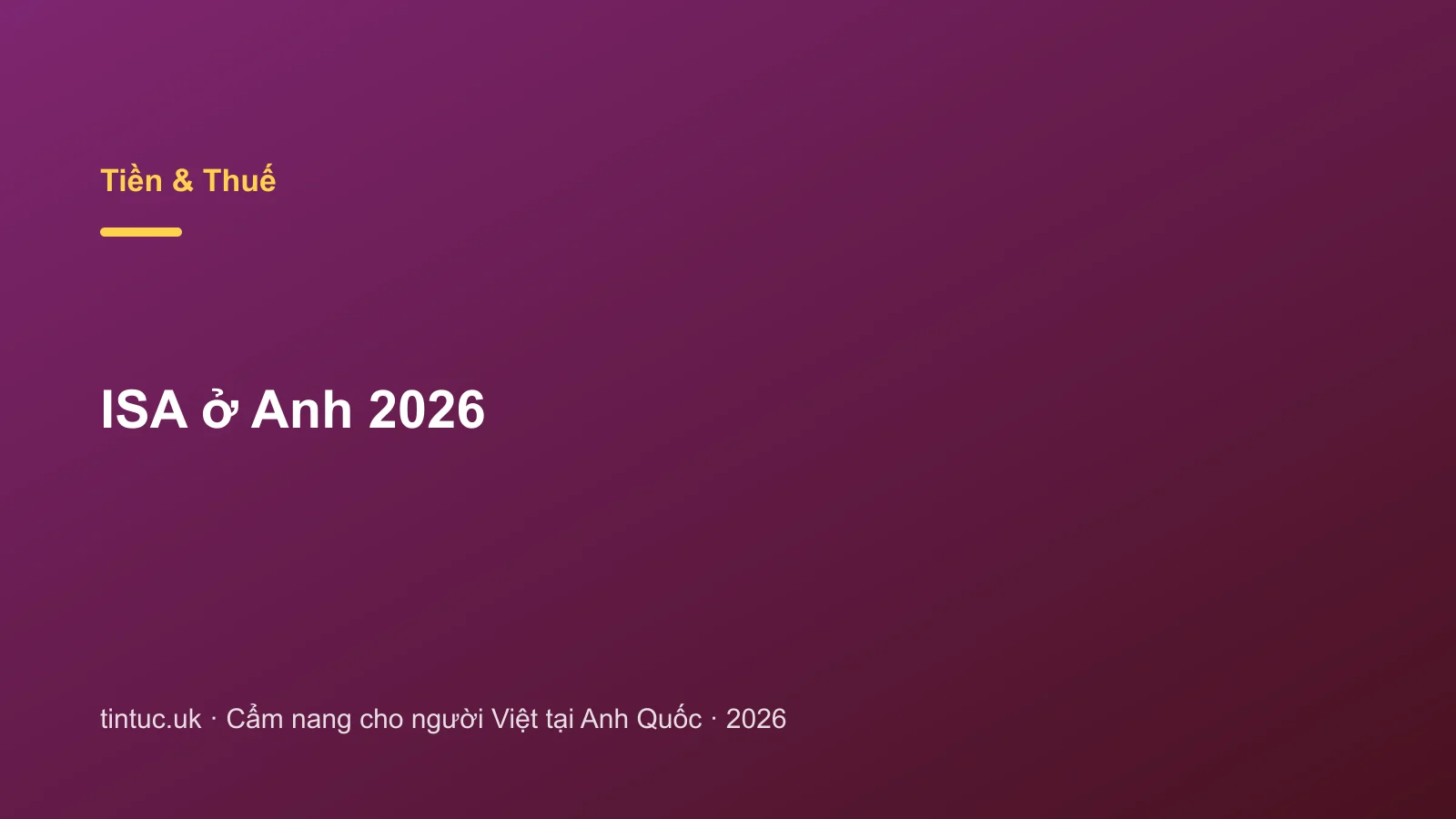 ISA ở Anh 2026