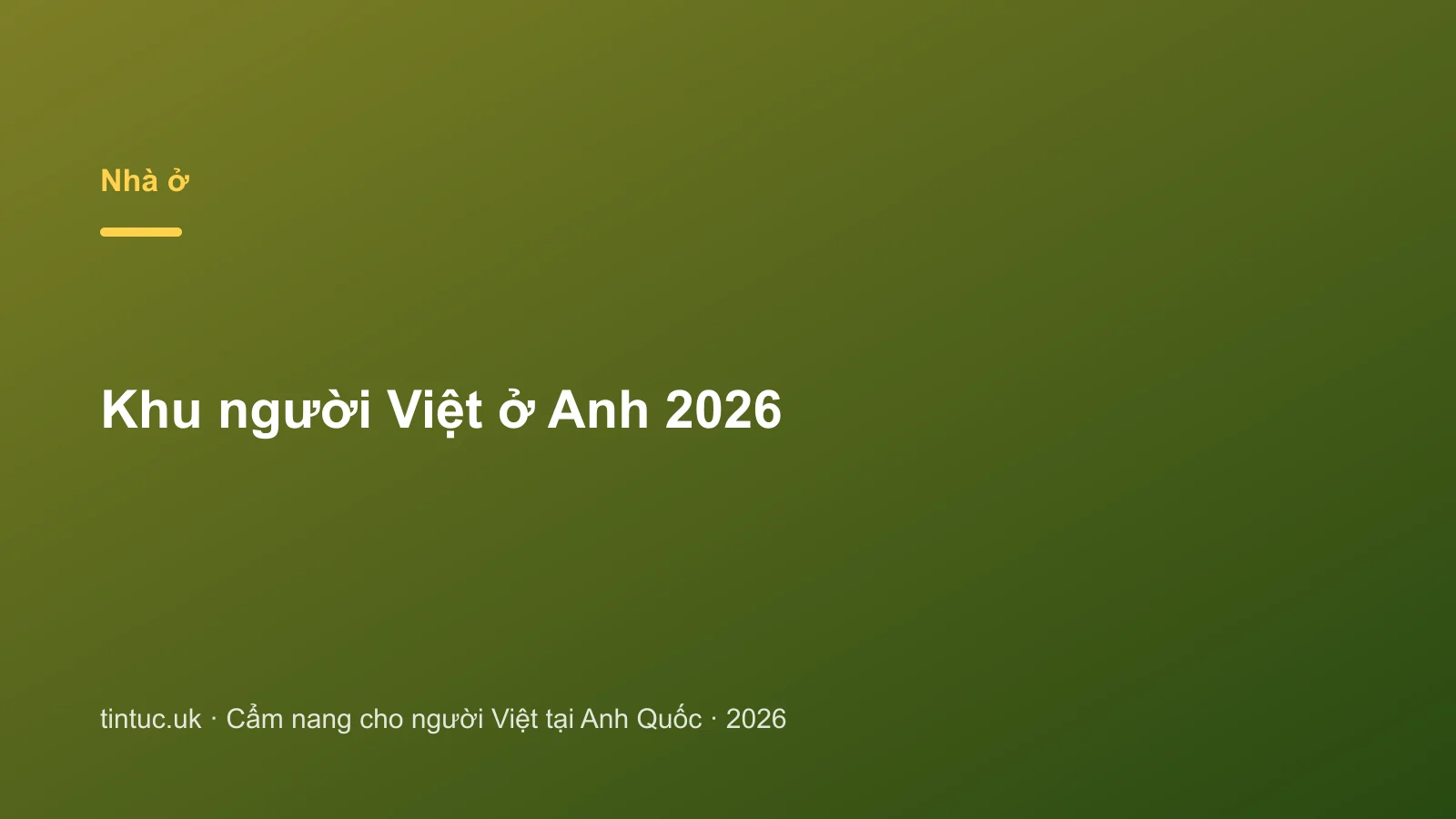 Khu người Việt ở Anh 2026