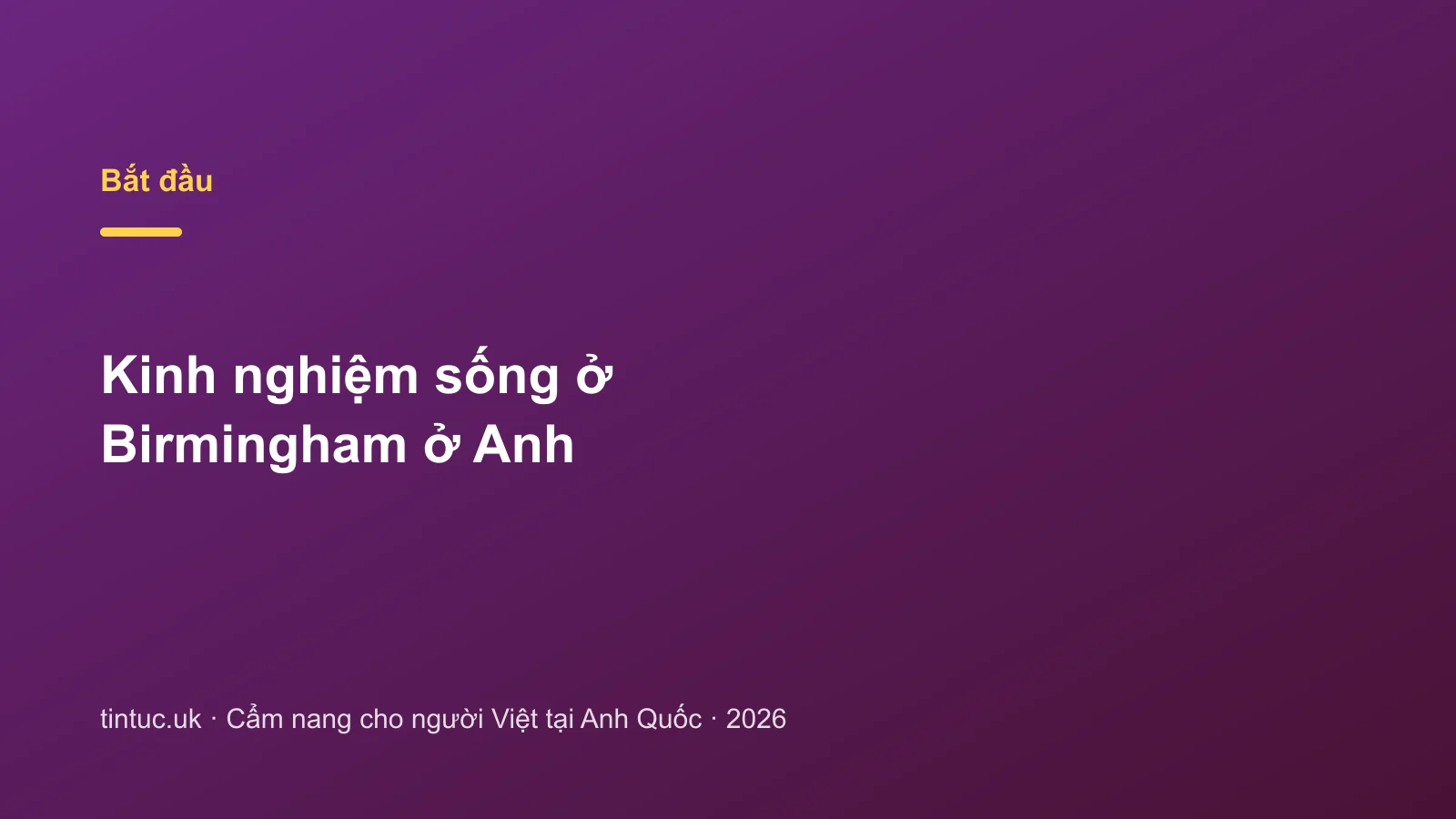 Kinh nghiệm sống ở Birmingham ở Anh