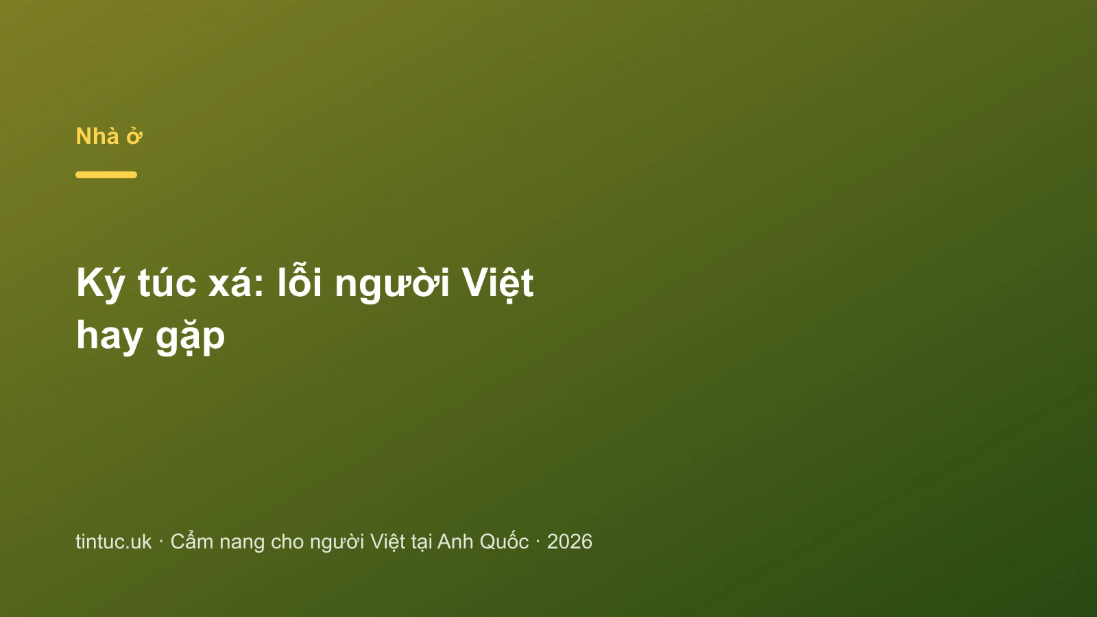 Ký túc xá: lỗi người Việt hay gặp