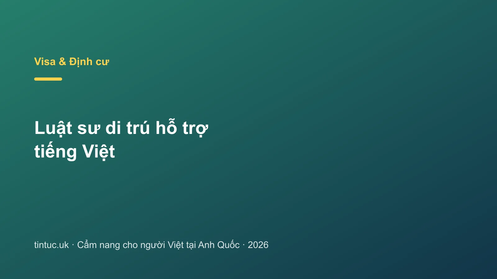 Luật sư di trú hỗ trợ tiếng Việt