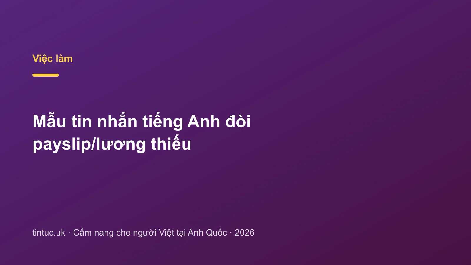 Mẫu tin nhắn tiếng Anh đòi payslip/lương thiếu