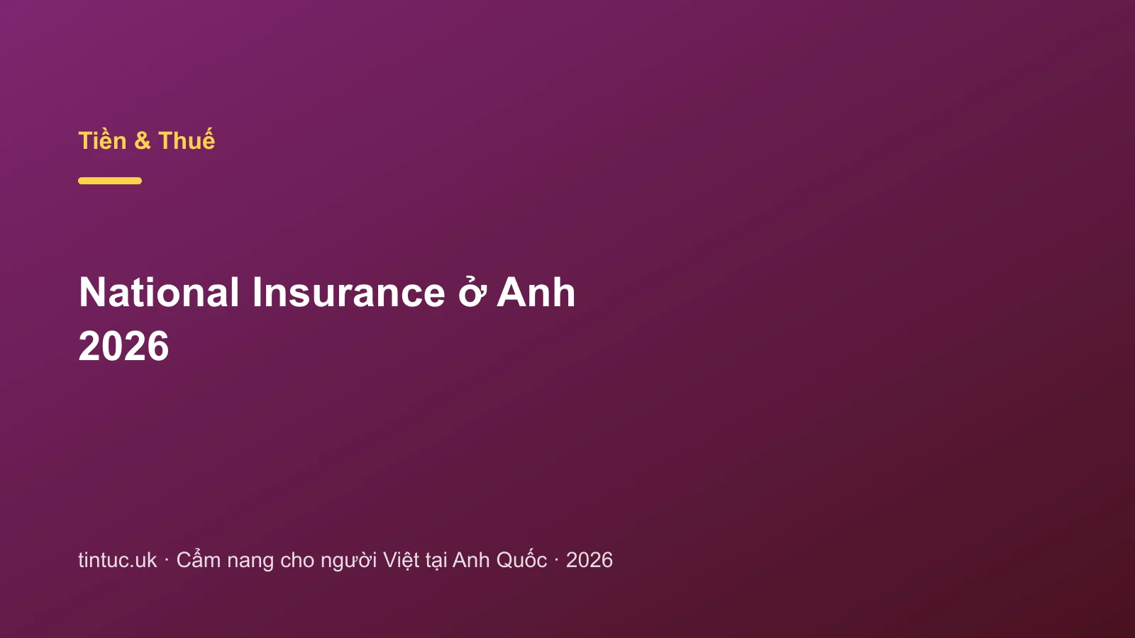 National Insurance ở Anh 2026