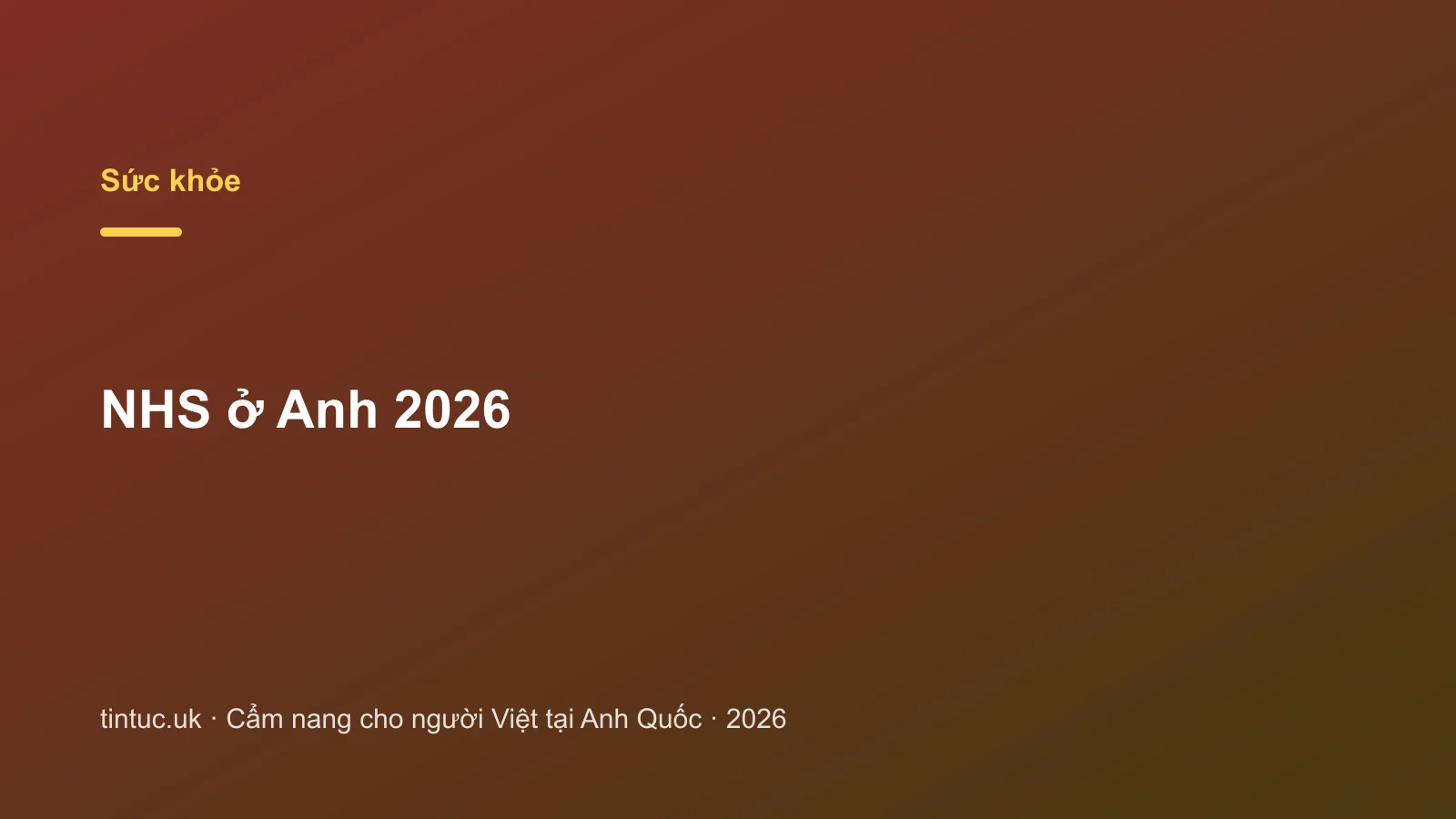 NHS ở Anh 2026