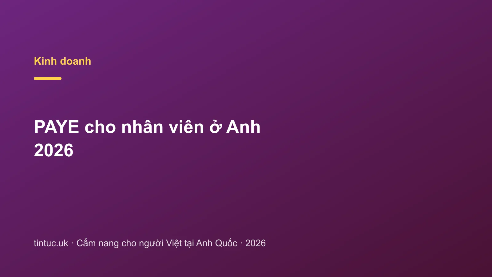 PAYE cho nhân viên ở Anh 2026