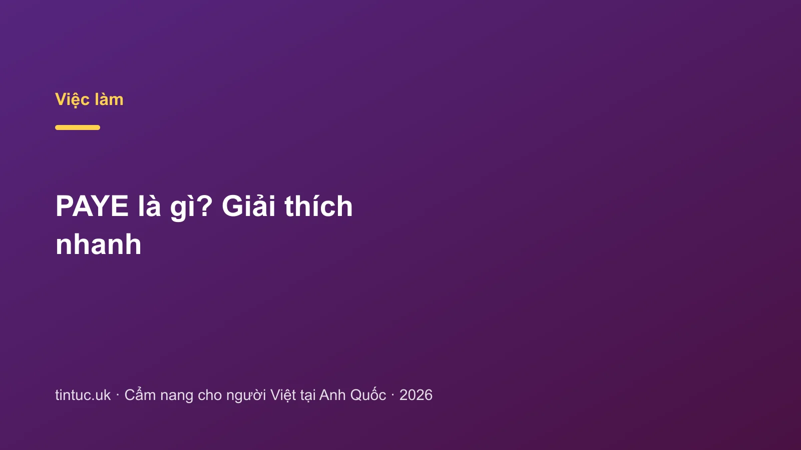 PAYE là gì? Giải thích nhanh