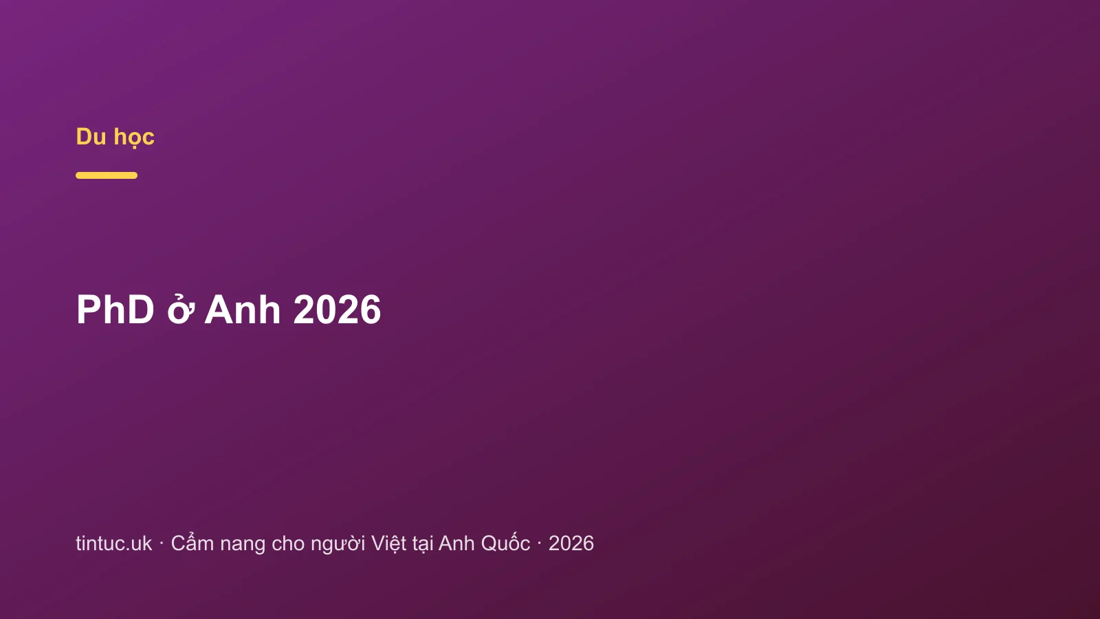 PhD ở Anh 2026