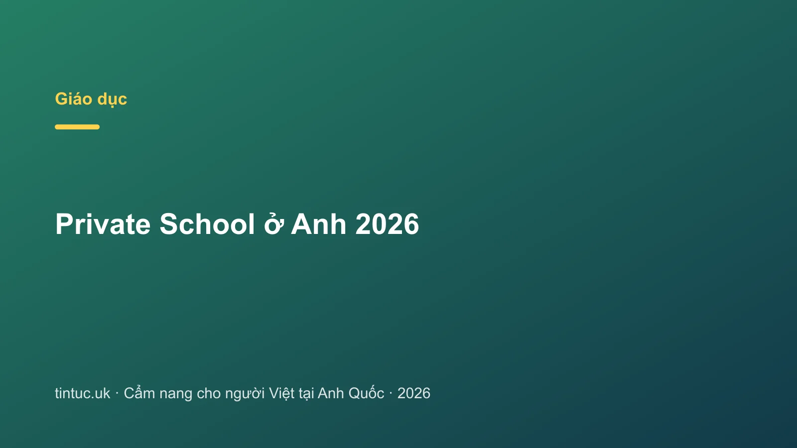Private School ở Anh 2026