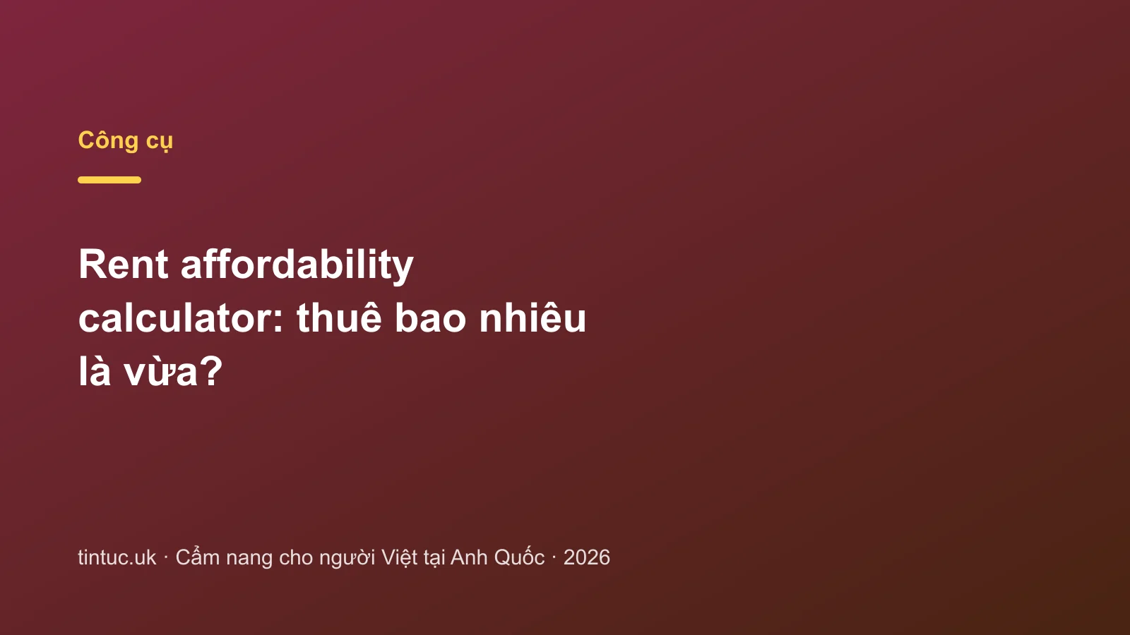 Rent affordability calculator: thuê bao nhiêu là vừa?