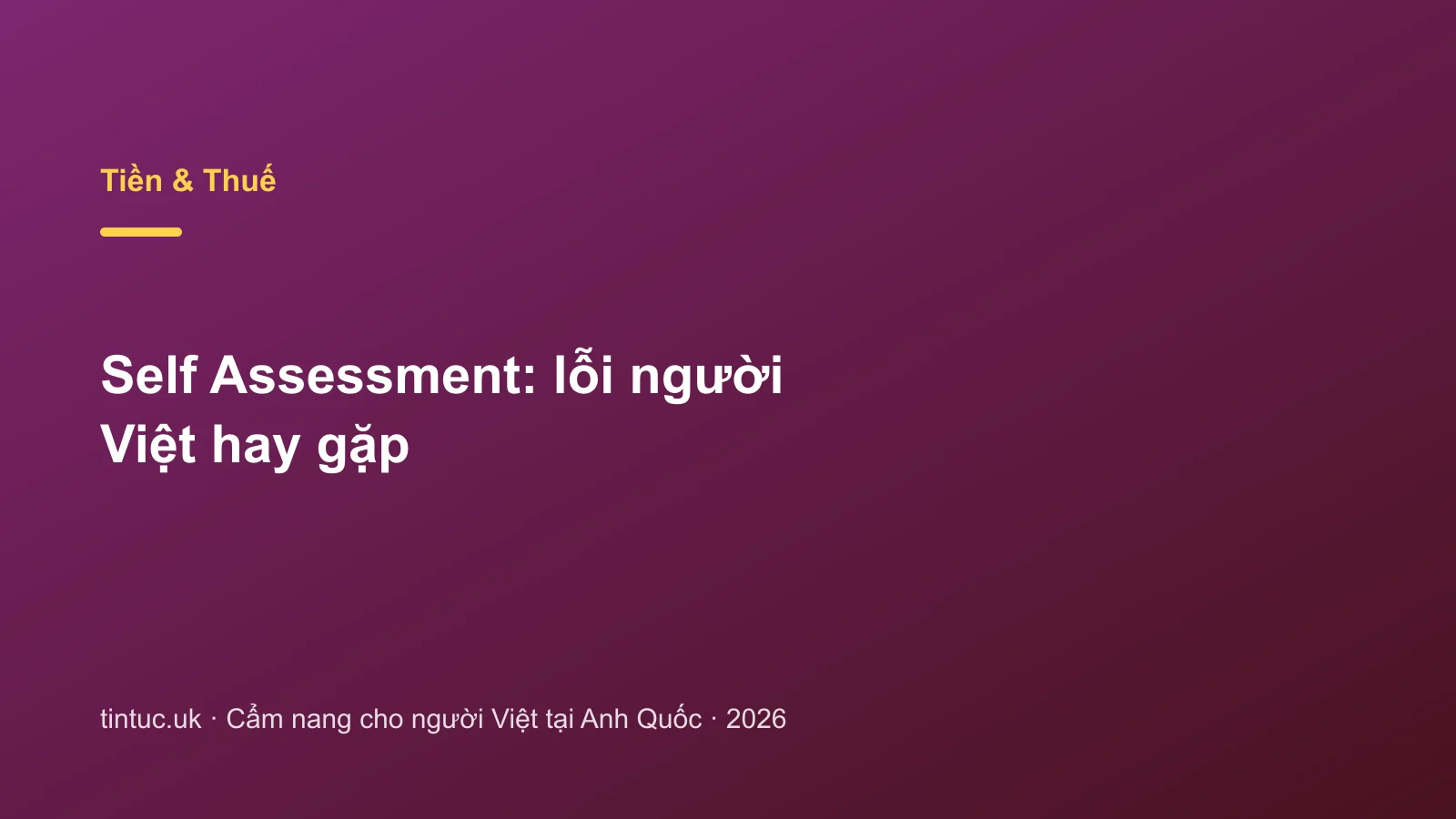 Self Assessment: lỗi người Việt hay gặp