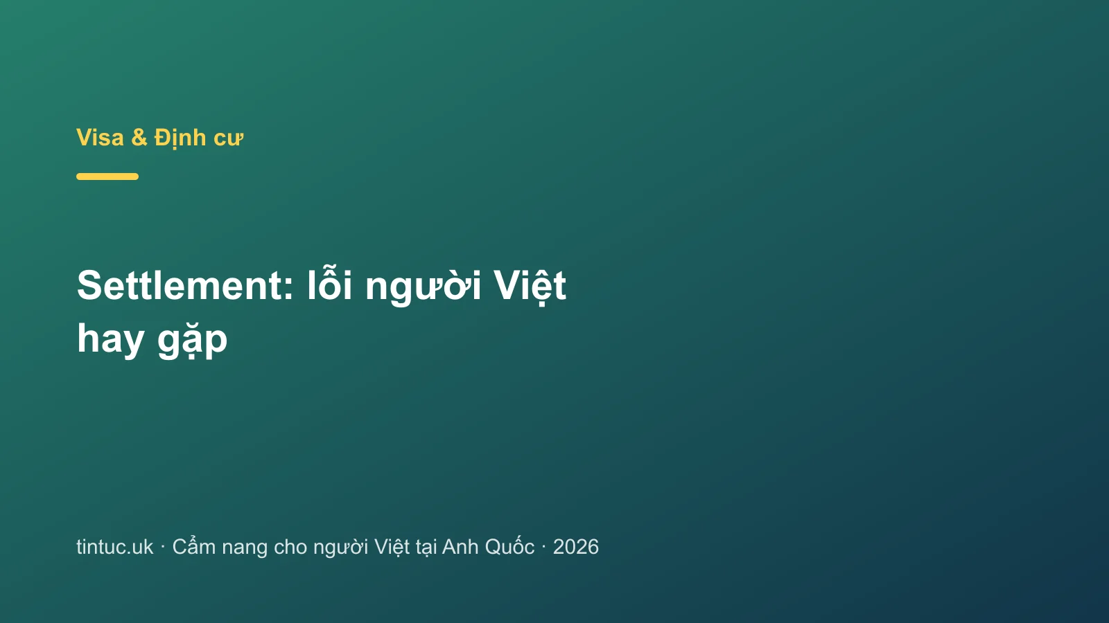 Settlement: lỗi người Việt hay gặp