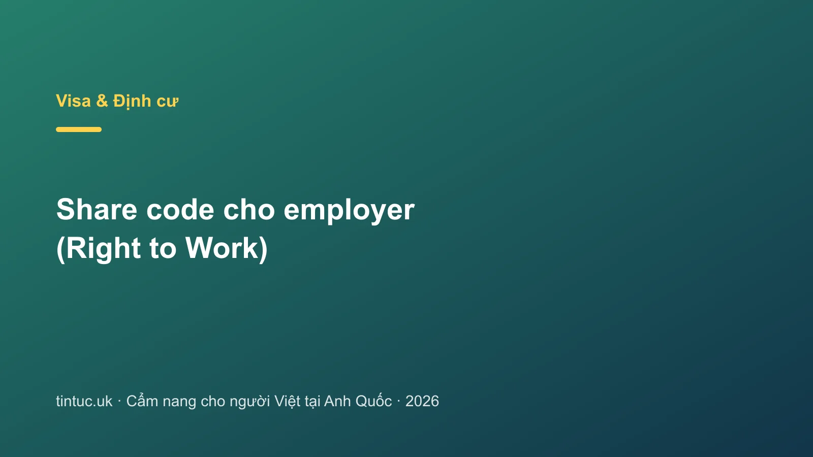 Share code cho employer (Right to Work)