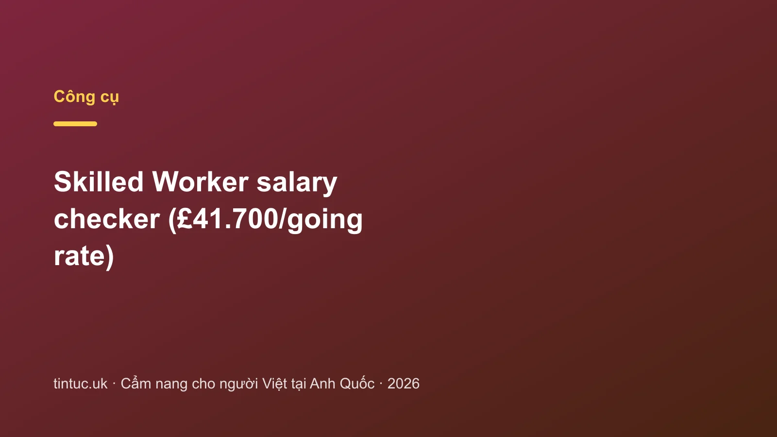 Skilled Worker salary checker (£41.700/going rate)