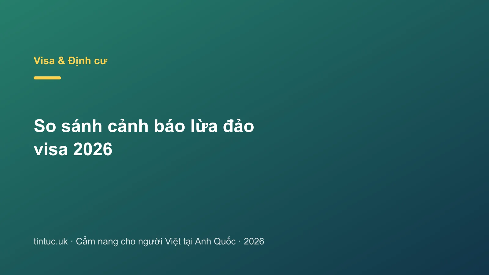 So sánh cảnh báo lừa đảo visa 2026