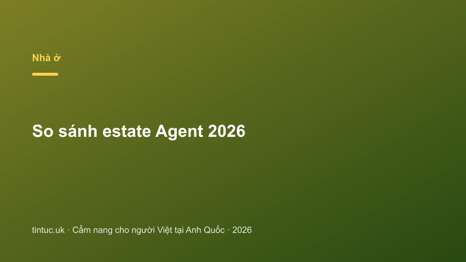So sánh estate Agent 2026