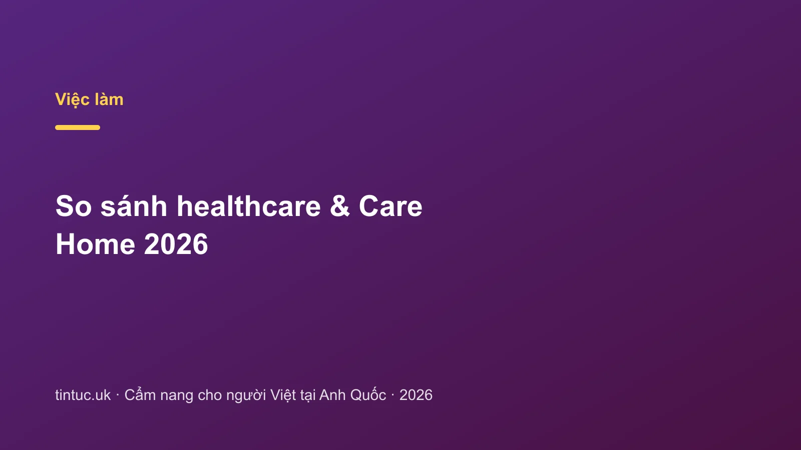 So sánh healthcare & Care Home 2026