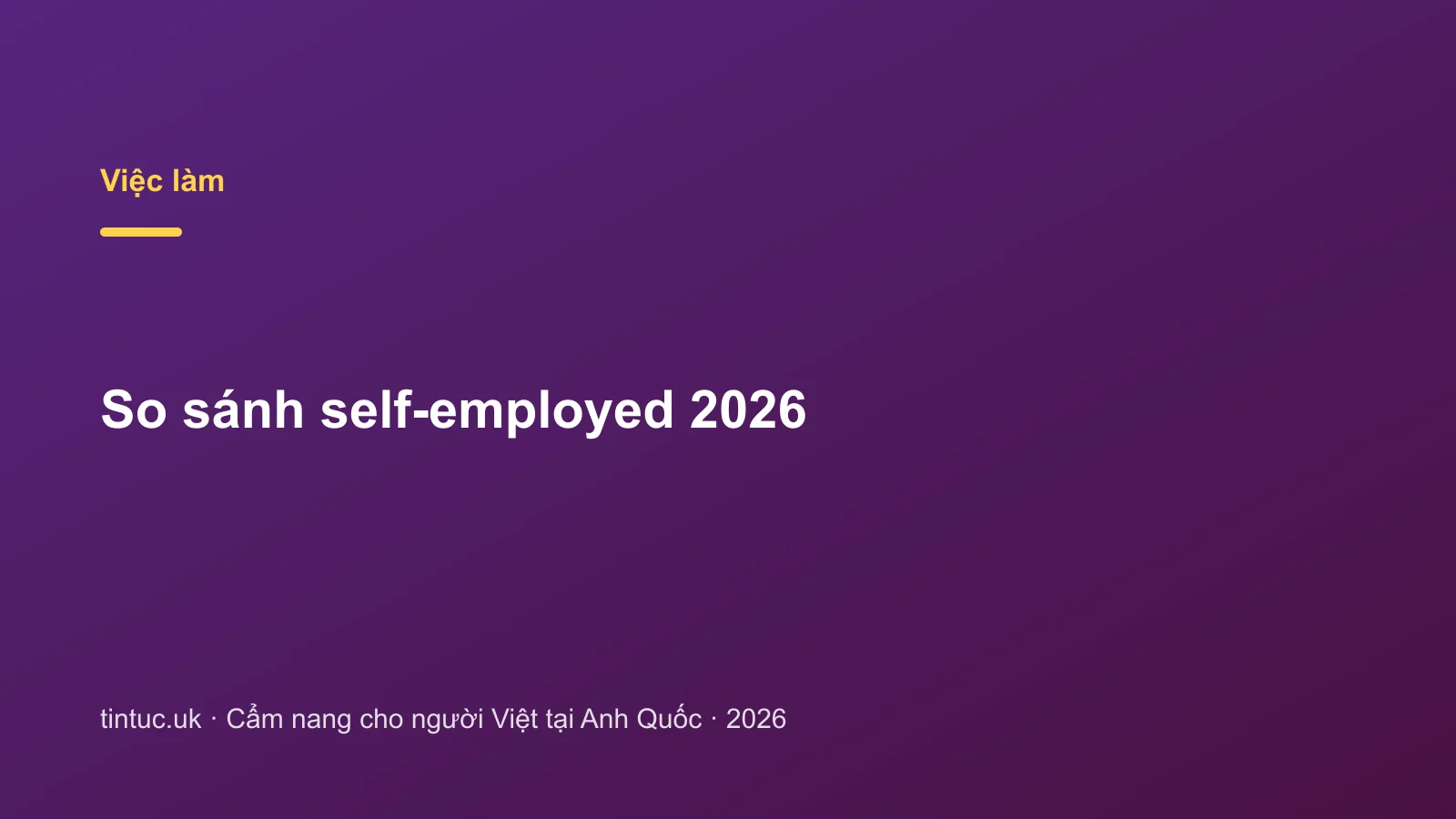 So sánh self-employed 2026