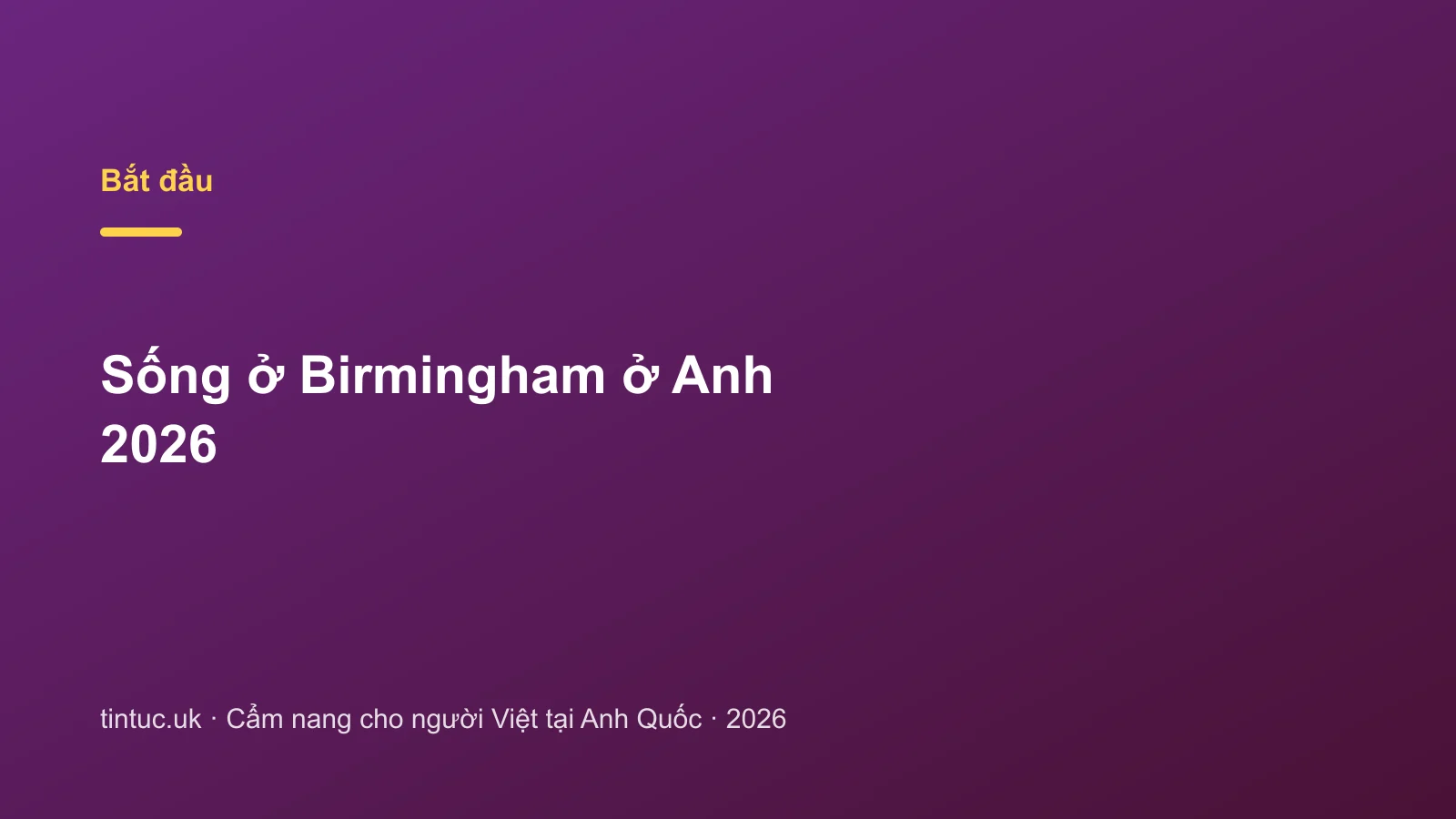 Sống ở Birmingham ở Anh 2026