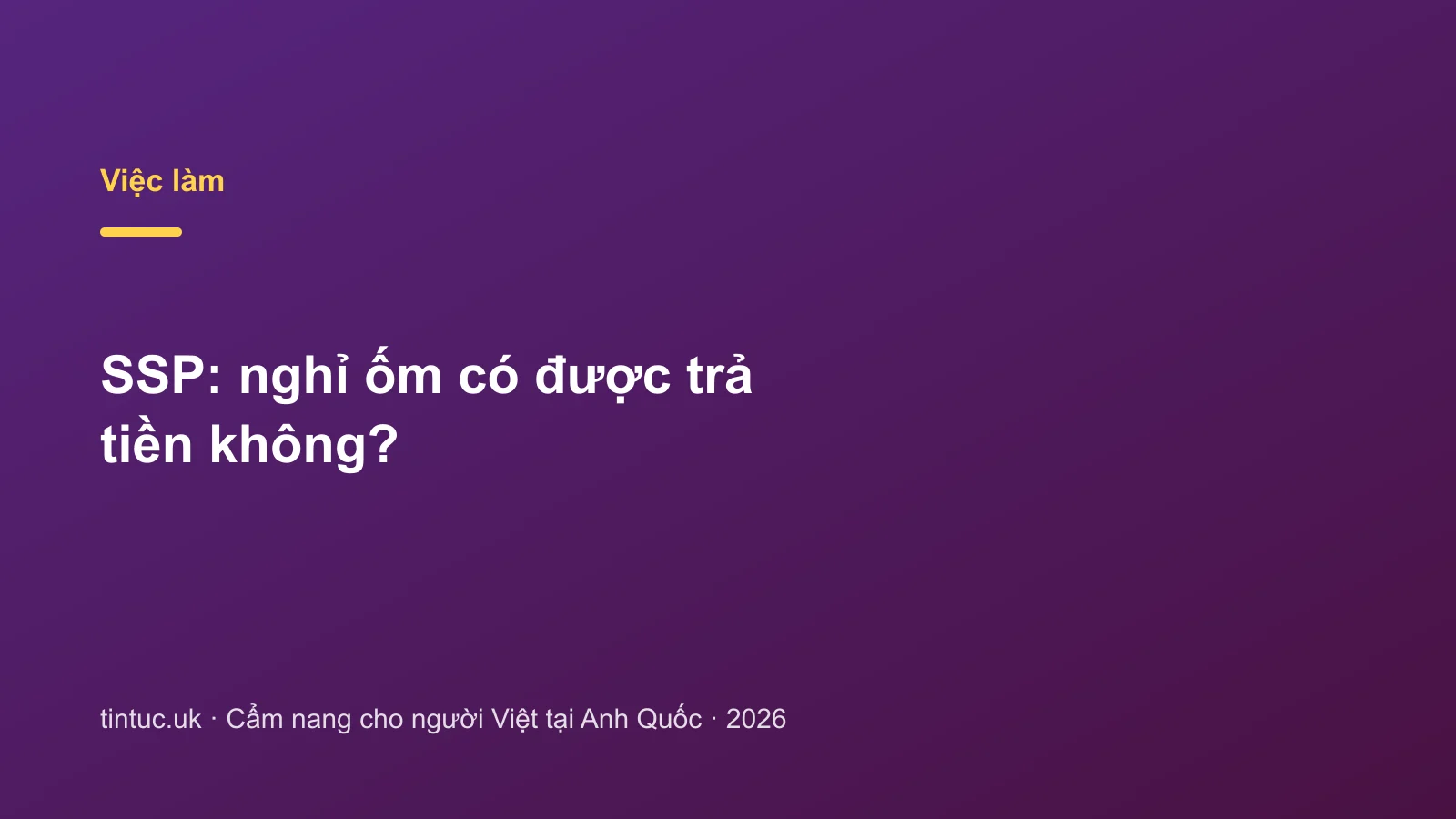 SSP: nghỉ ốm có được trả tiền không?