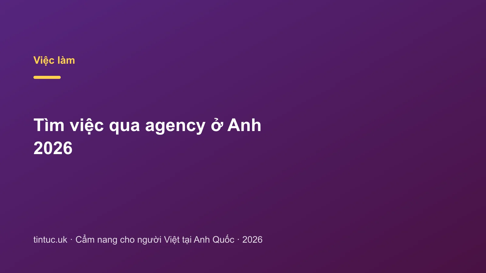 Tìm việc qua agency ở Anh 2026